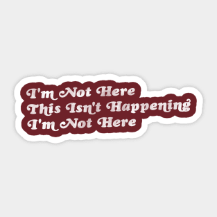 How To Disappear Completely Lyrics FanArt Sticker